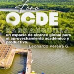El Foro de Desarrollo Local de la OCDE en Barranquilla: un espacio de alcance global para el aprovechamiento académico y productivo